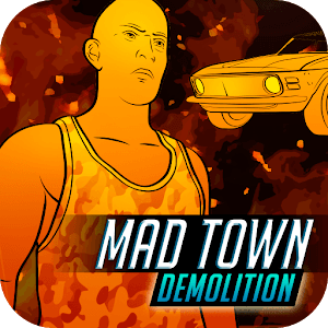 Скачать Mad Town Demolition